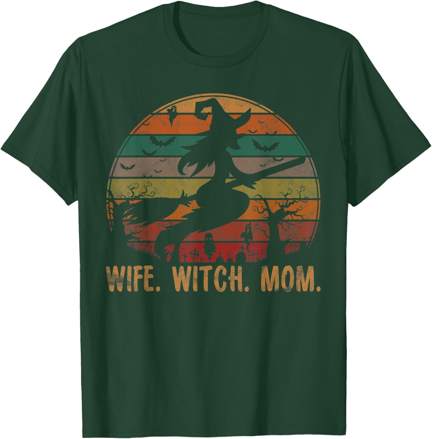 Wife Witch Mom Woman Halloween Gift Matching Group Costume T-Shirt - T-Shirt | Forest
