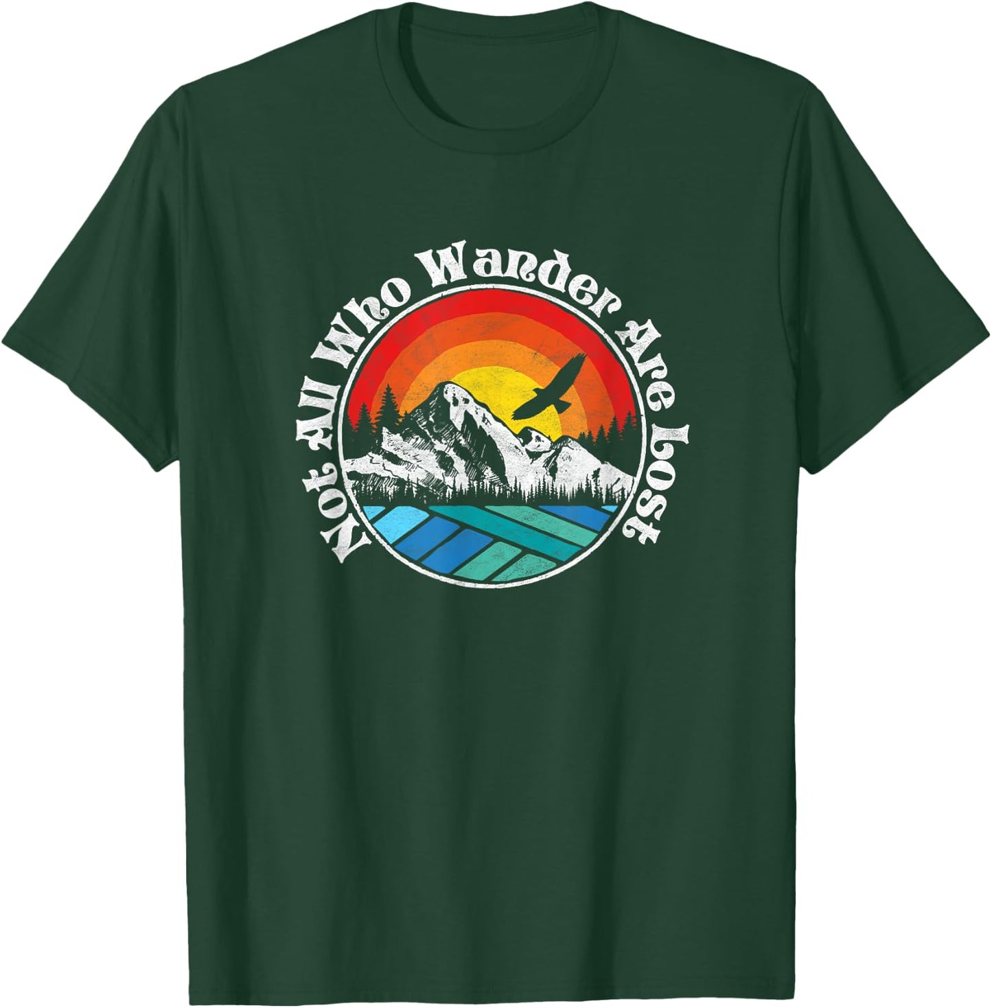 Not All Who Wander Are Lost Retro Mountains Nature Graphic T-Shirt - T-Shirt | Forest