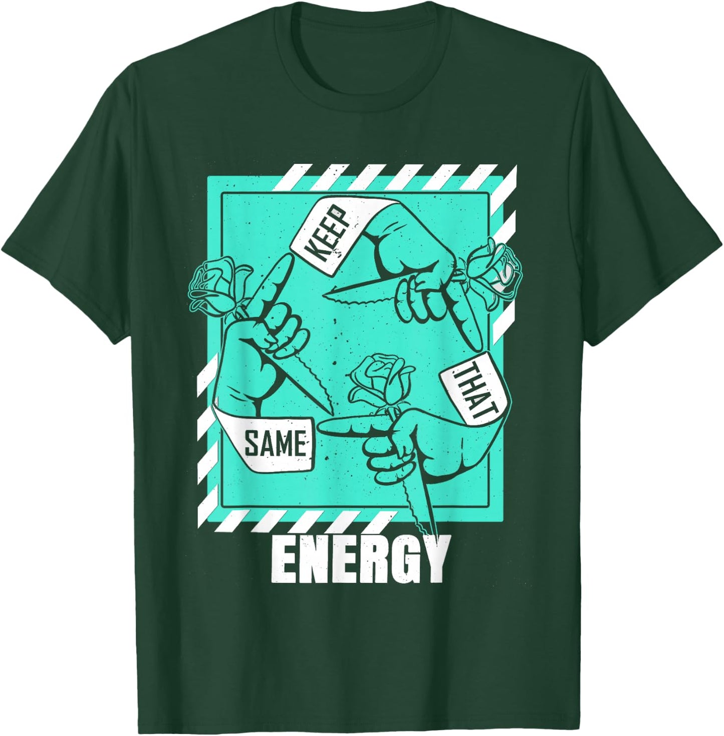Light Teal Aqua Keep That Same Energy Aqua Graphic T-Shirt - T-Shirt | Forest