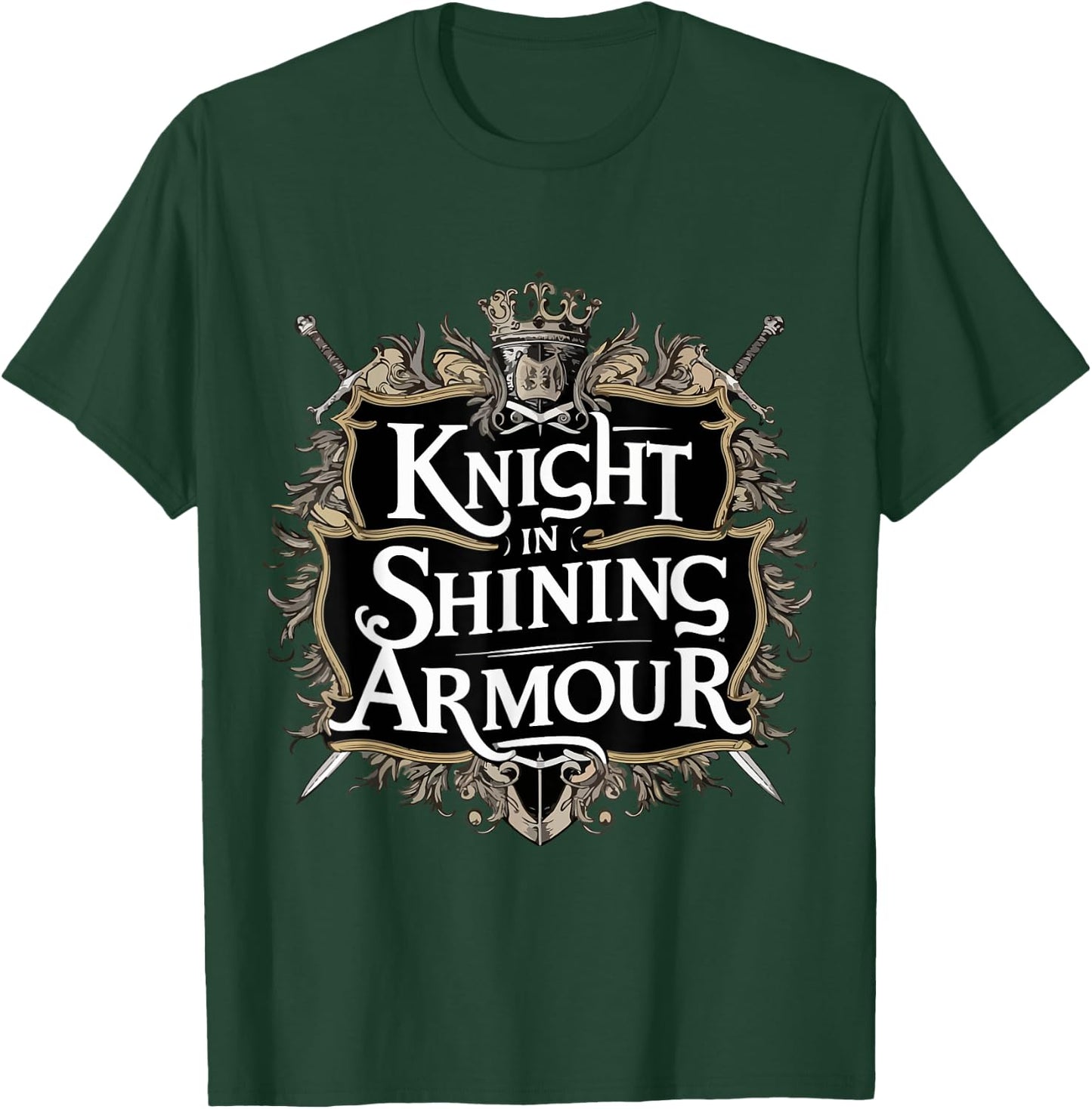 Knight In Shining Armour Renaissance Fair Faire Medieval Men T-Shirt - T-Shirt | Forest