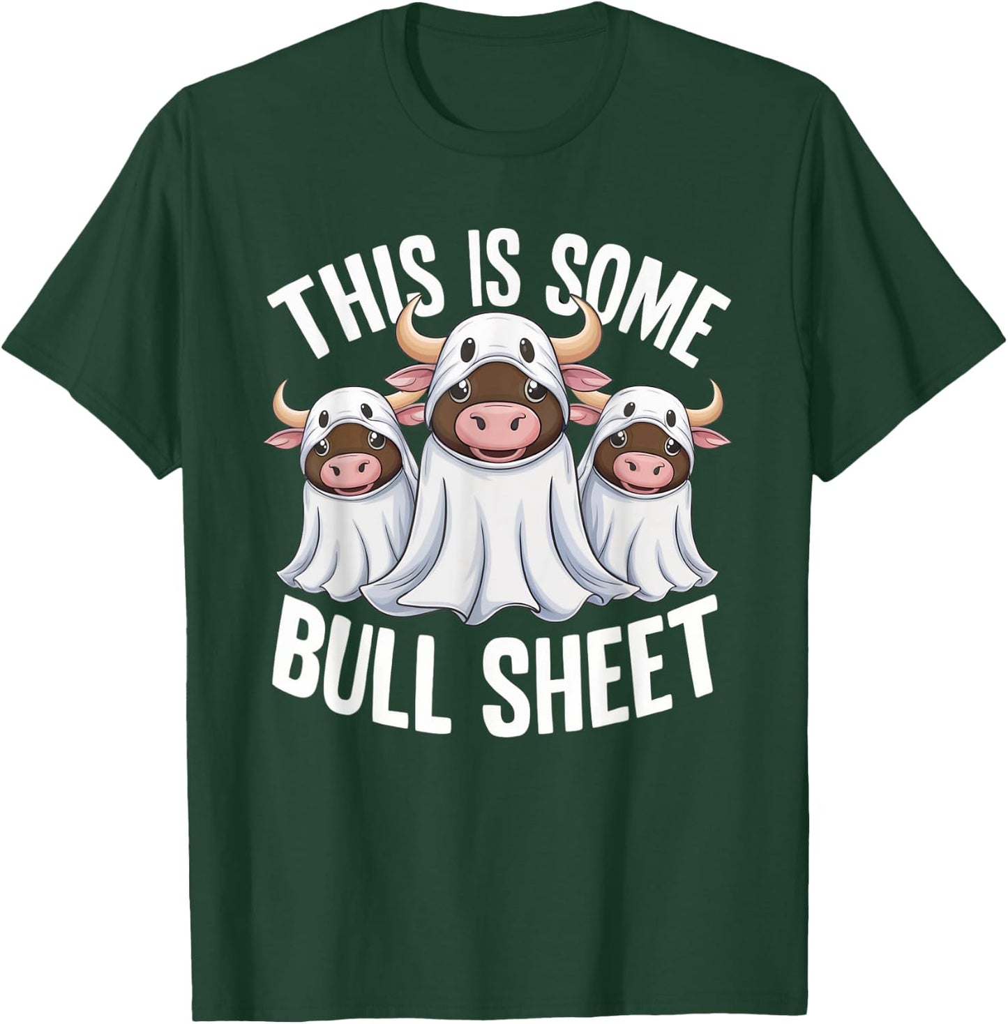 This Is Some Bull Sheet Funny Halloween Costume bull funny T-Shirt - T-Shirt | Forest