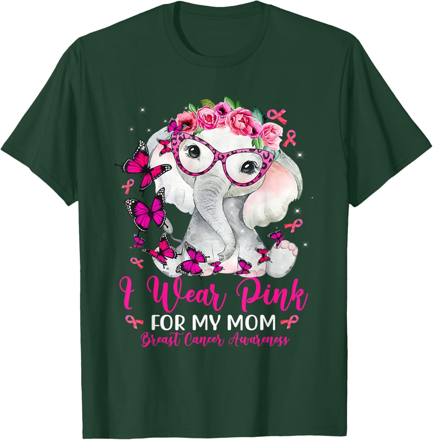 I Wear Pink For My Mom Elephant Breast Cancer Awareness T-Shirt - T-Shirt | Forest