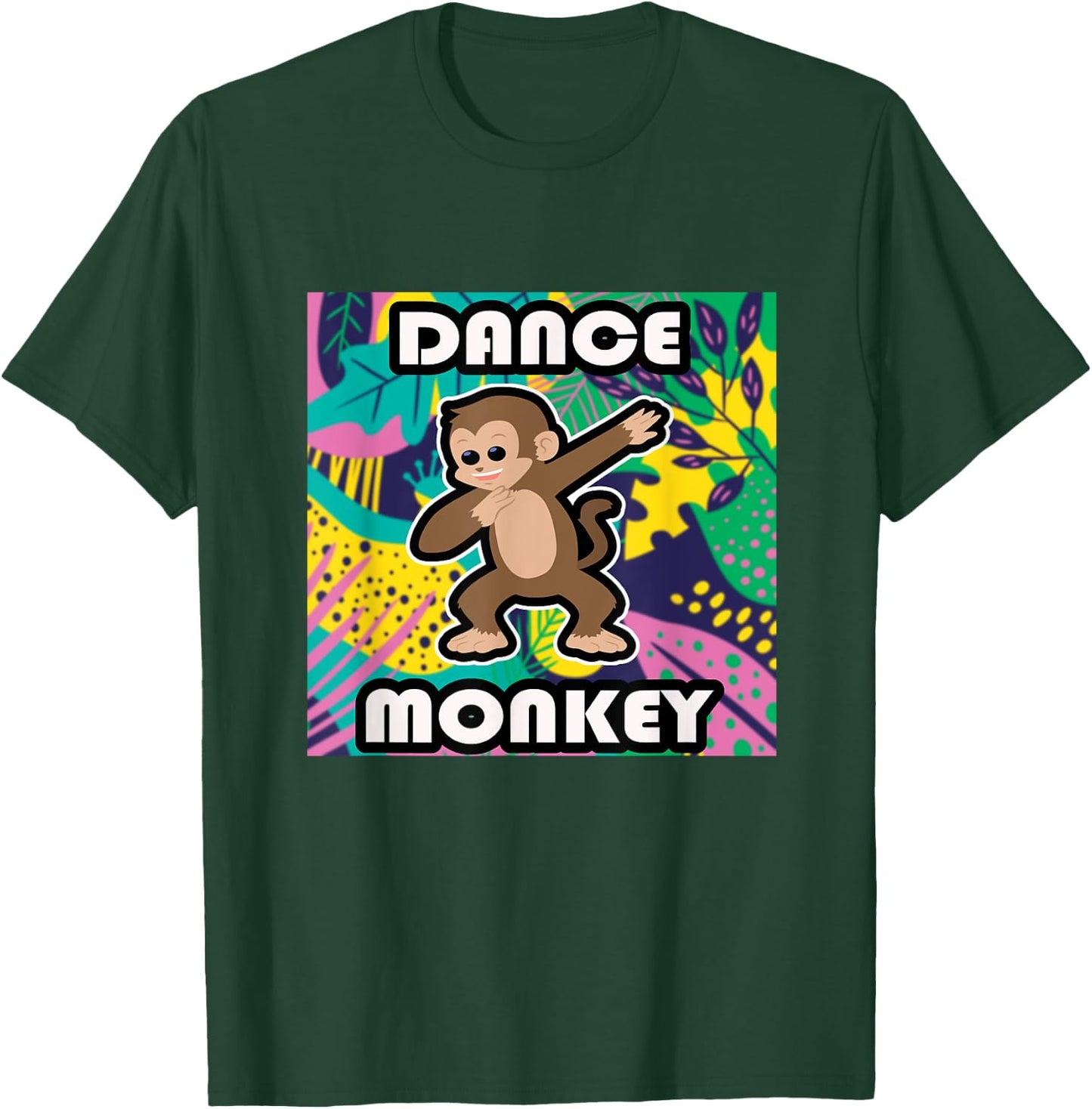 Dance Monkey Dancing Monkey T-Shirt - T-Shirt | Forest