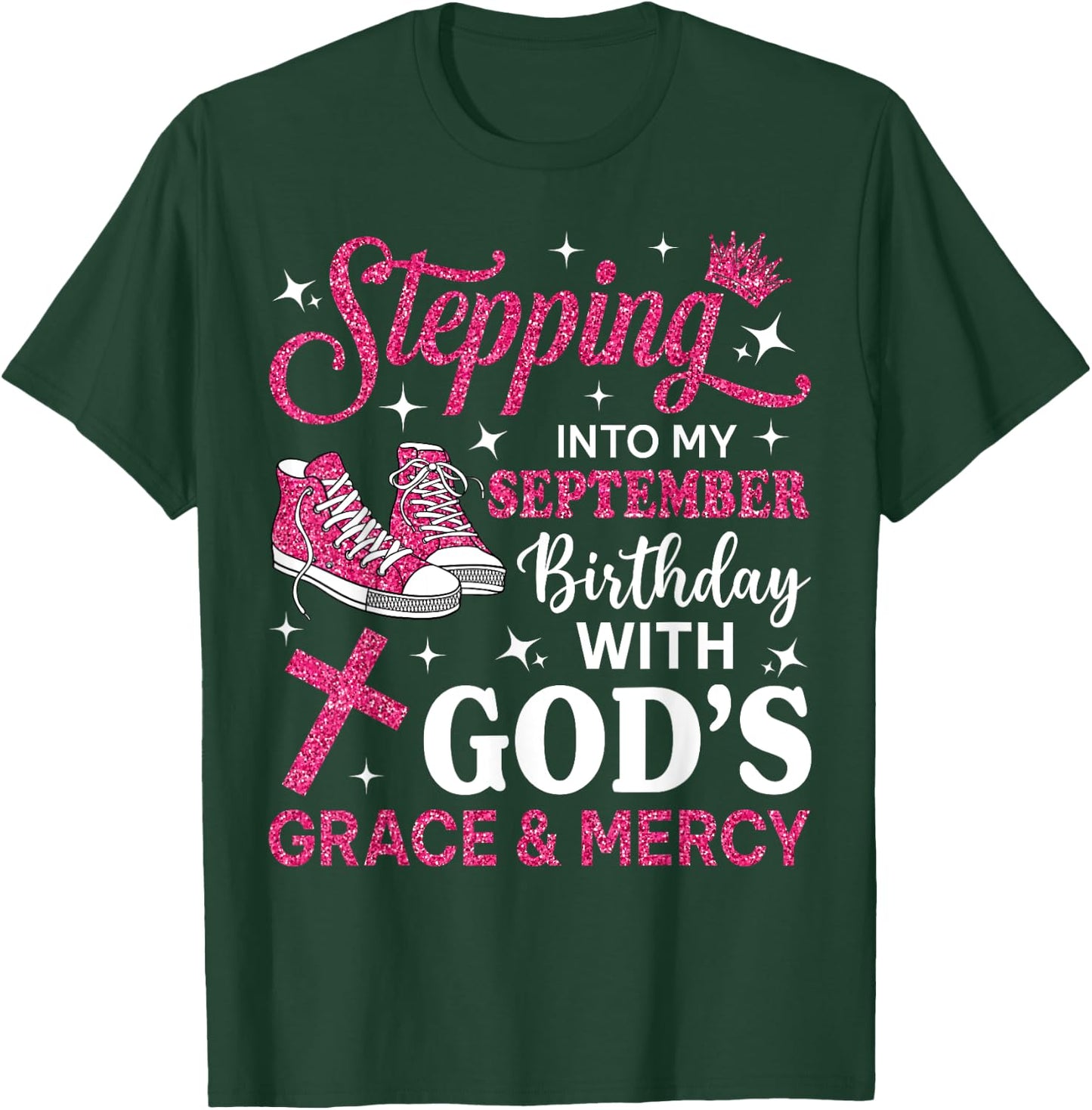 Stepping Into My September Birthday Women Girl Pink Sneakers T-Shirt - T-Shirt | Forest