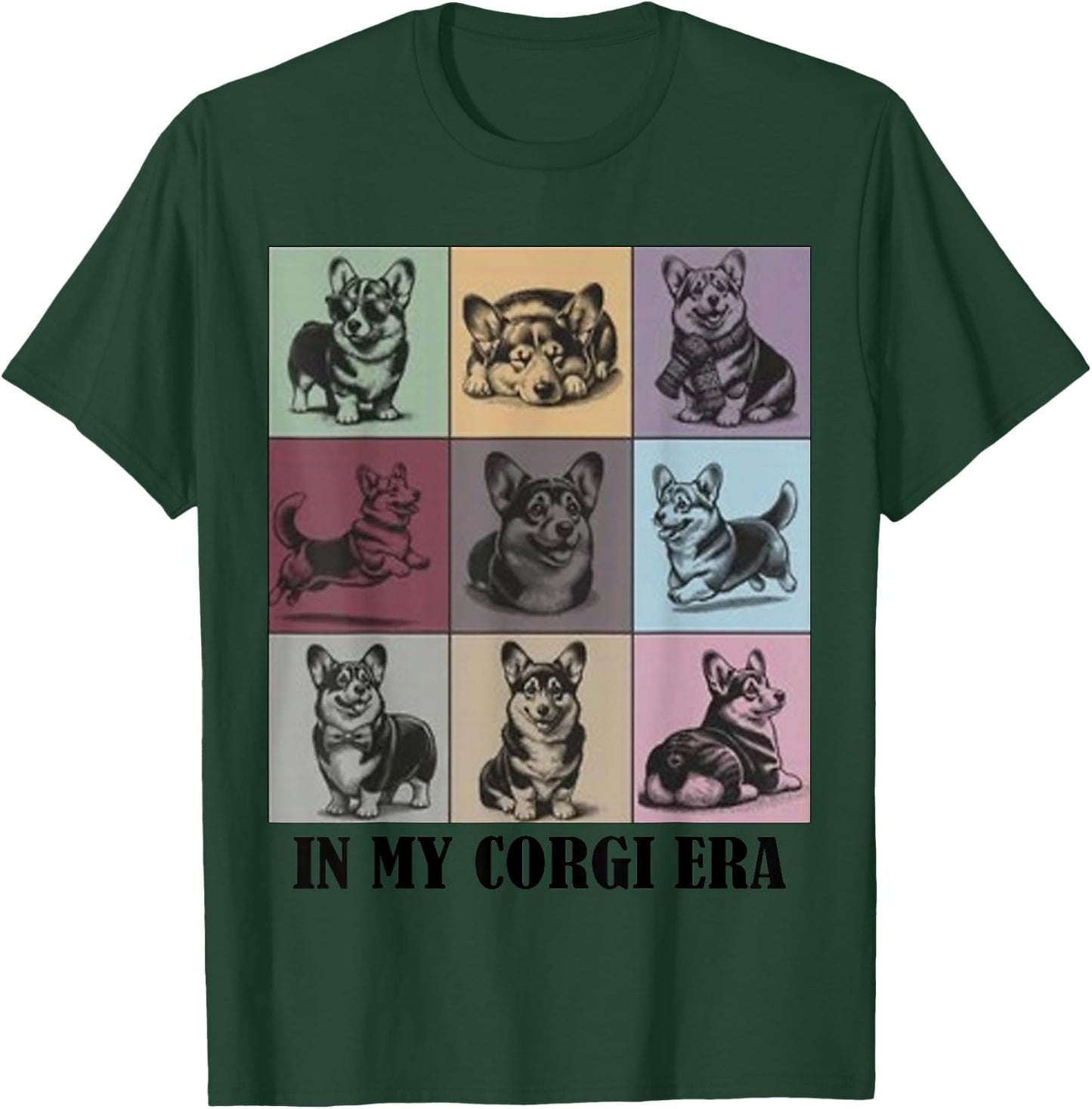 Funny Corgi Mom Quote in My Corgi Era Cool Dog Lovers T-Shirt - T-Shirt | Forest