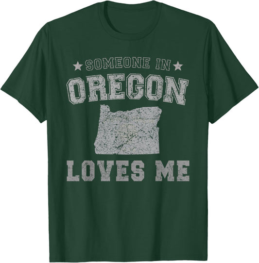 Someone In Oregon Loves Me Heart Vintage State T-Shirt - T-Shirt | Forest