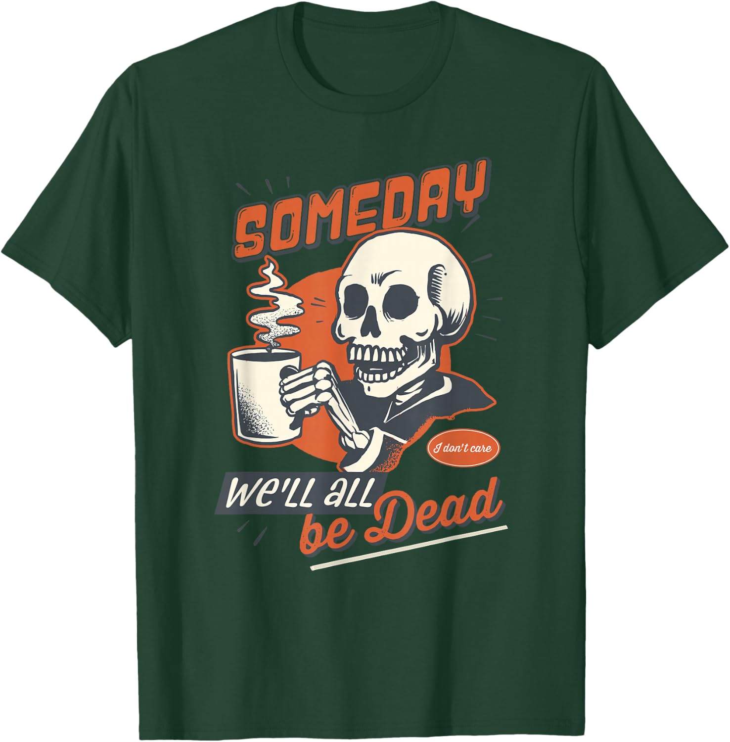 Existential Dread Retro Cartoon Skeleton, Coffee, Nihilism T-Shirt - T-Shirt | Forest