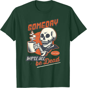 Existential Dread Retro Cartoon Skeleton, Coffee, Nihilism T-Shirt - T-Shirt | Forest