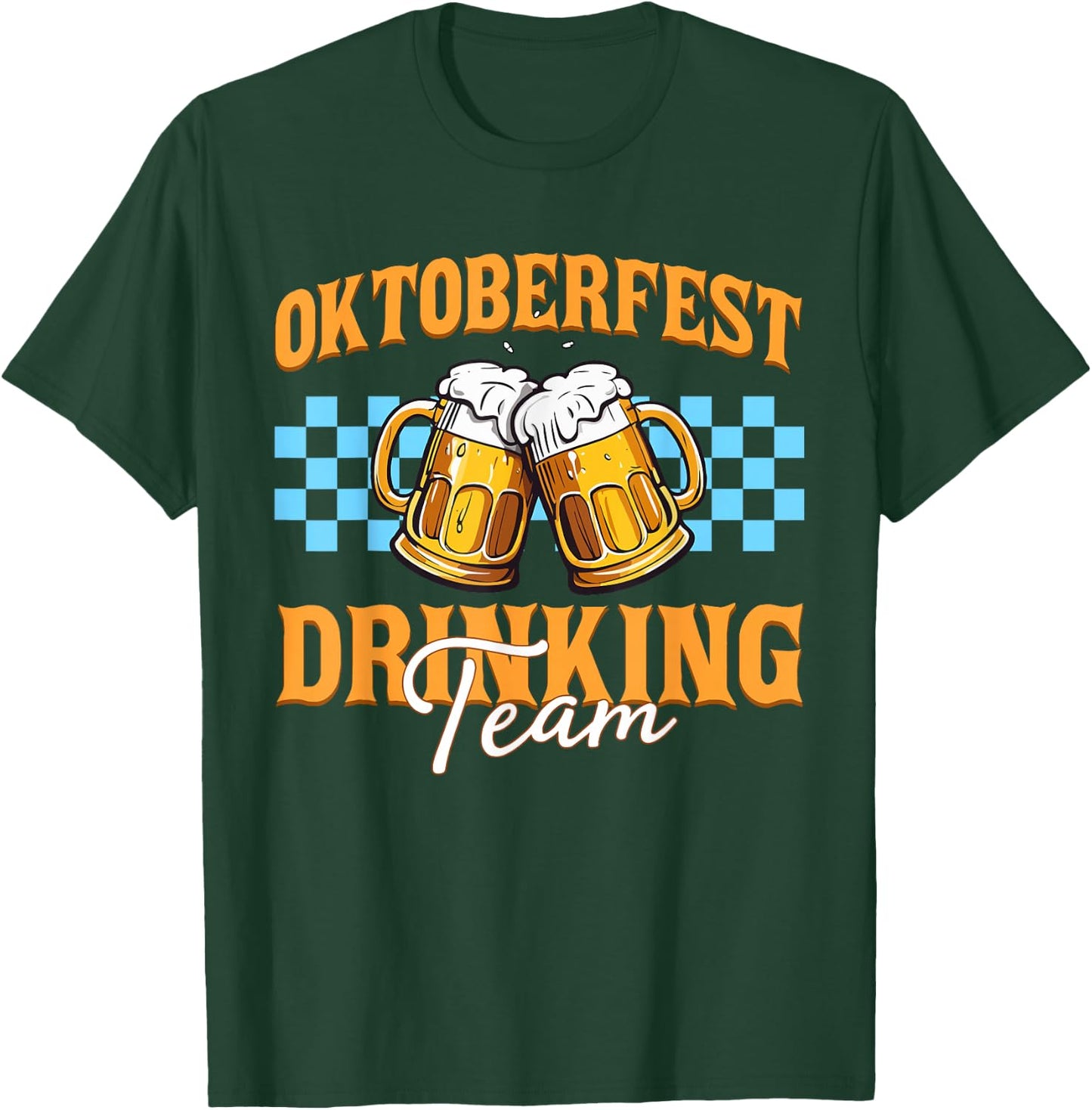 Oktoberfest Drinking Team Funny Germany Oktoberfest Party T-Shirt - T-Shirt | Forest