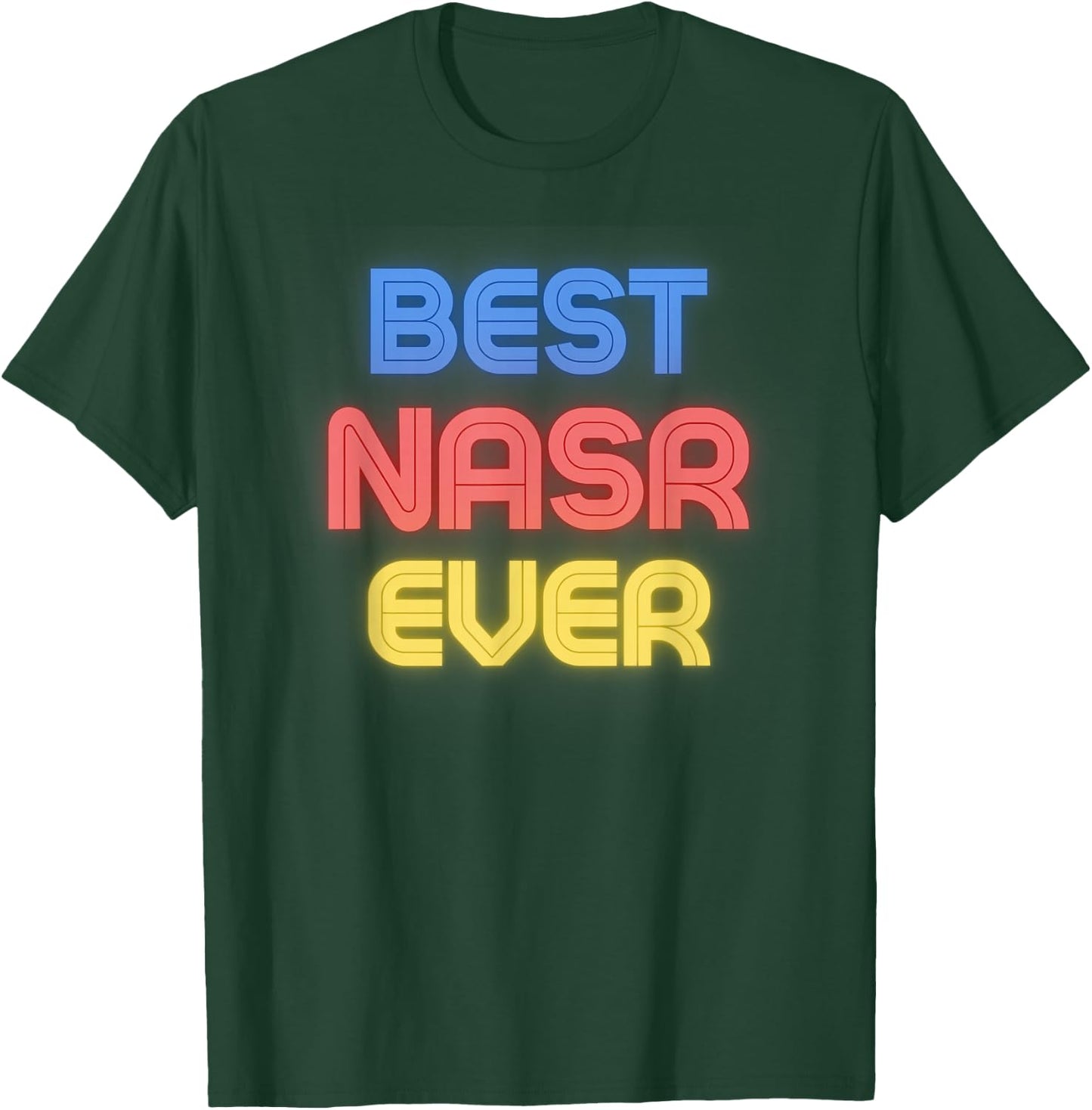 Best Nasr Ever - Funny Nasr Name Nasr T-Shirt - T-Shirt | Forest