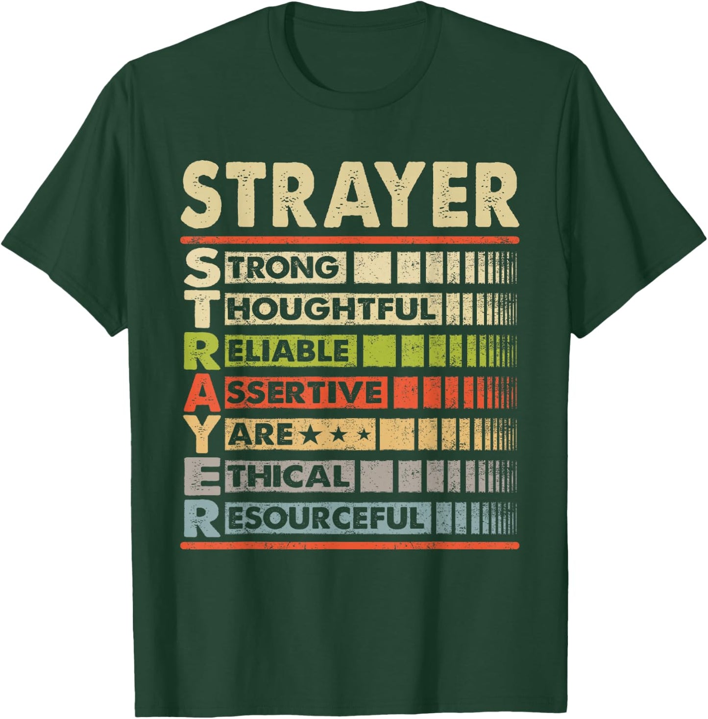 STRAYER Family Name, STRAYER Last Name Team T-Shirt - T-Shirt | Forest