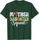 Mother Daughter Squad Matching Mom Mother Daughter Mommy T-Shirt - T-Shirt | Forest