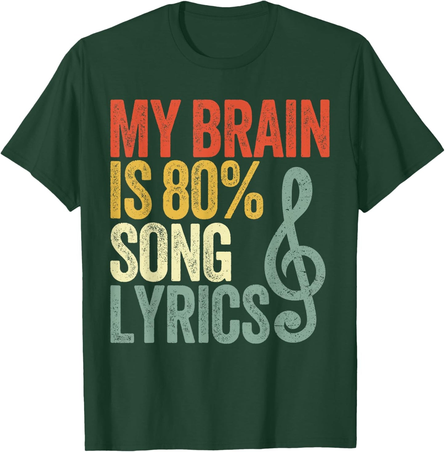 My Brain Is 80% Song Lyrics Vintage T-Shirt - T-Shirt | Forest