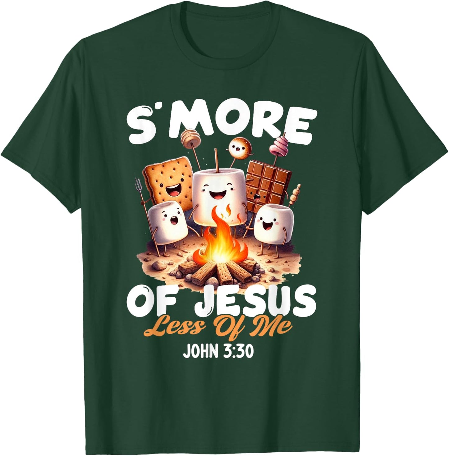 Smore Of Jesus Less Of Me Christian Camper Camping Lover T-Shirt - T-Shirt | Forest