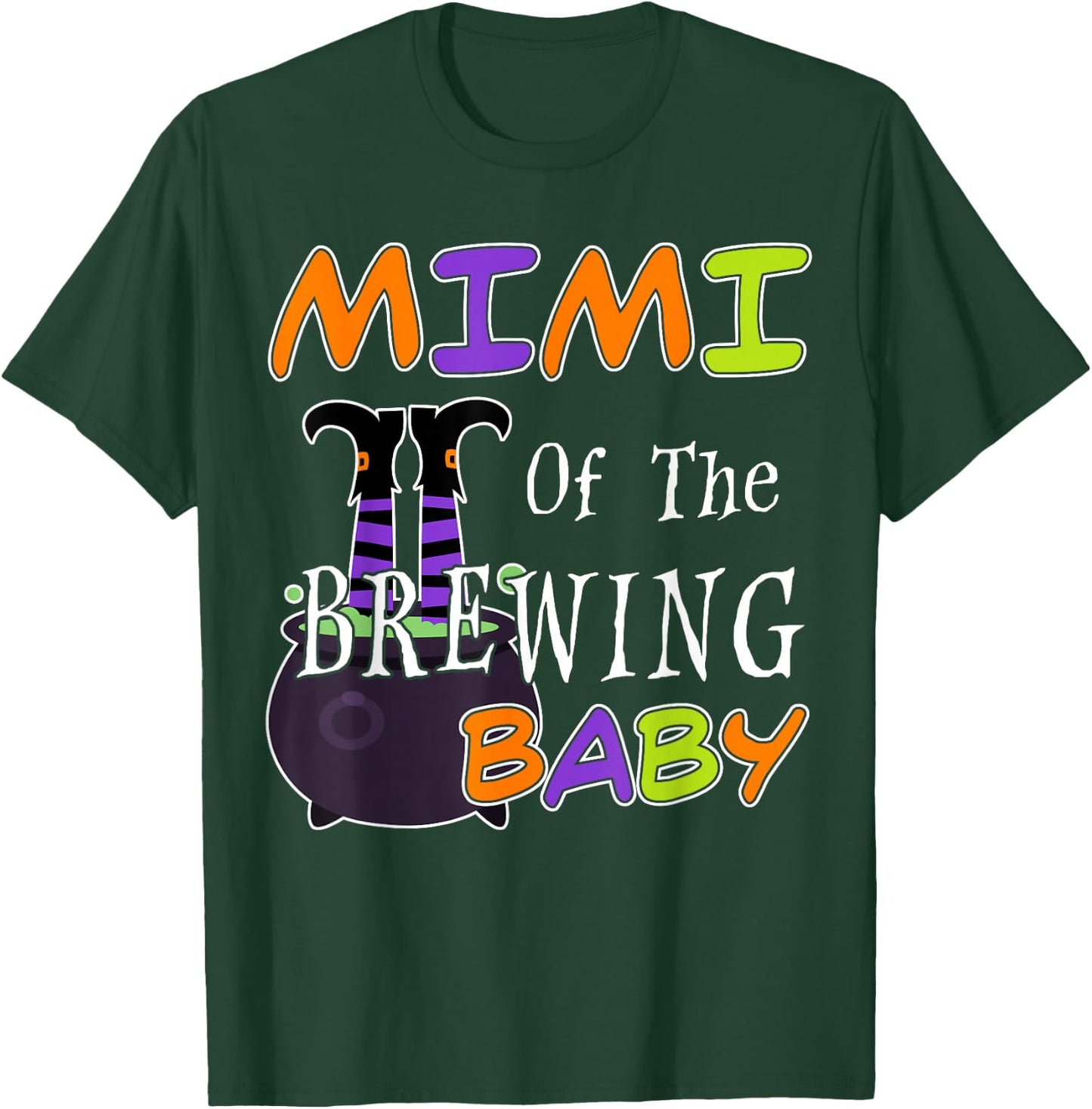 Funny Mimi Of The Brewing Baby Halloween Witch Baby Shower T-Shirt - T-Shirt | Forest