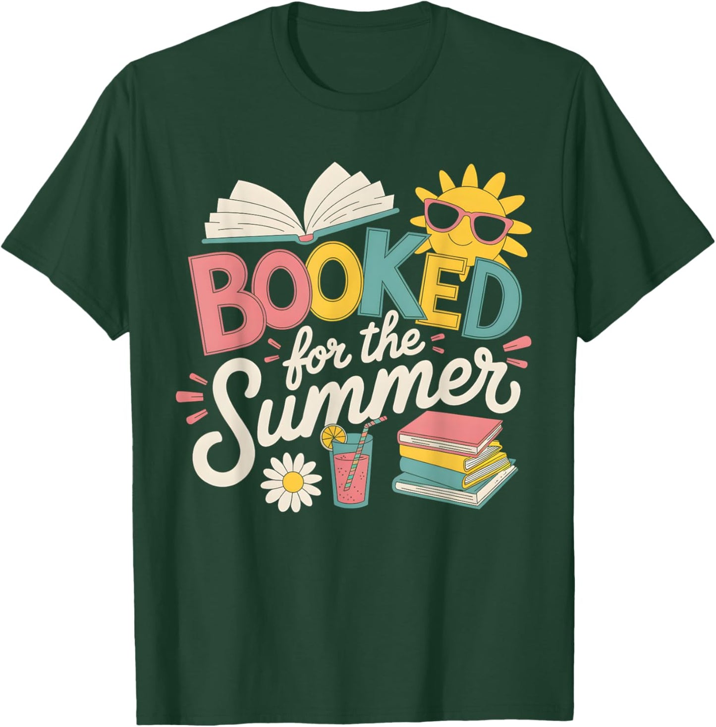 Booked For The Summer Reading Funny Bookworm Reader Beach T-Shirt - T-Shirt | Forest