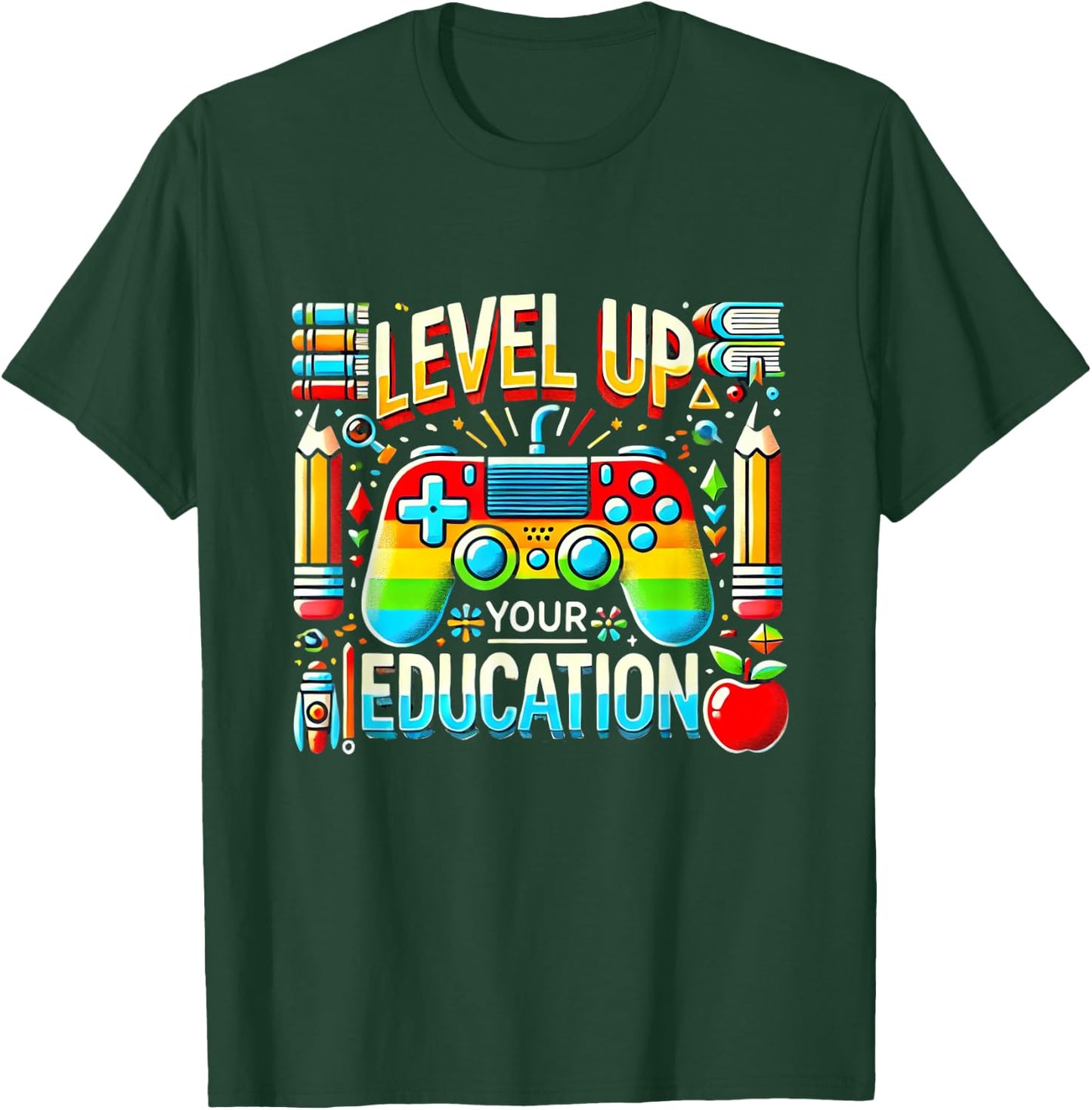Level Up Your Education Gaming Inspired Teacher Gamers T-Shirt - T-Shirt | Forest