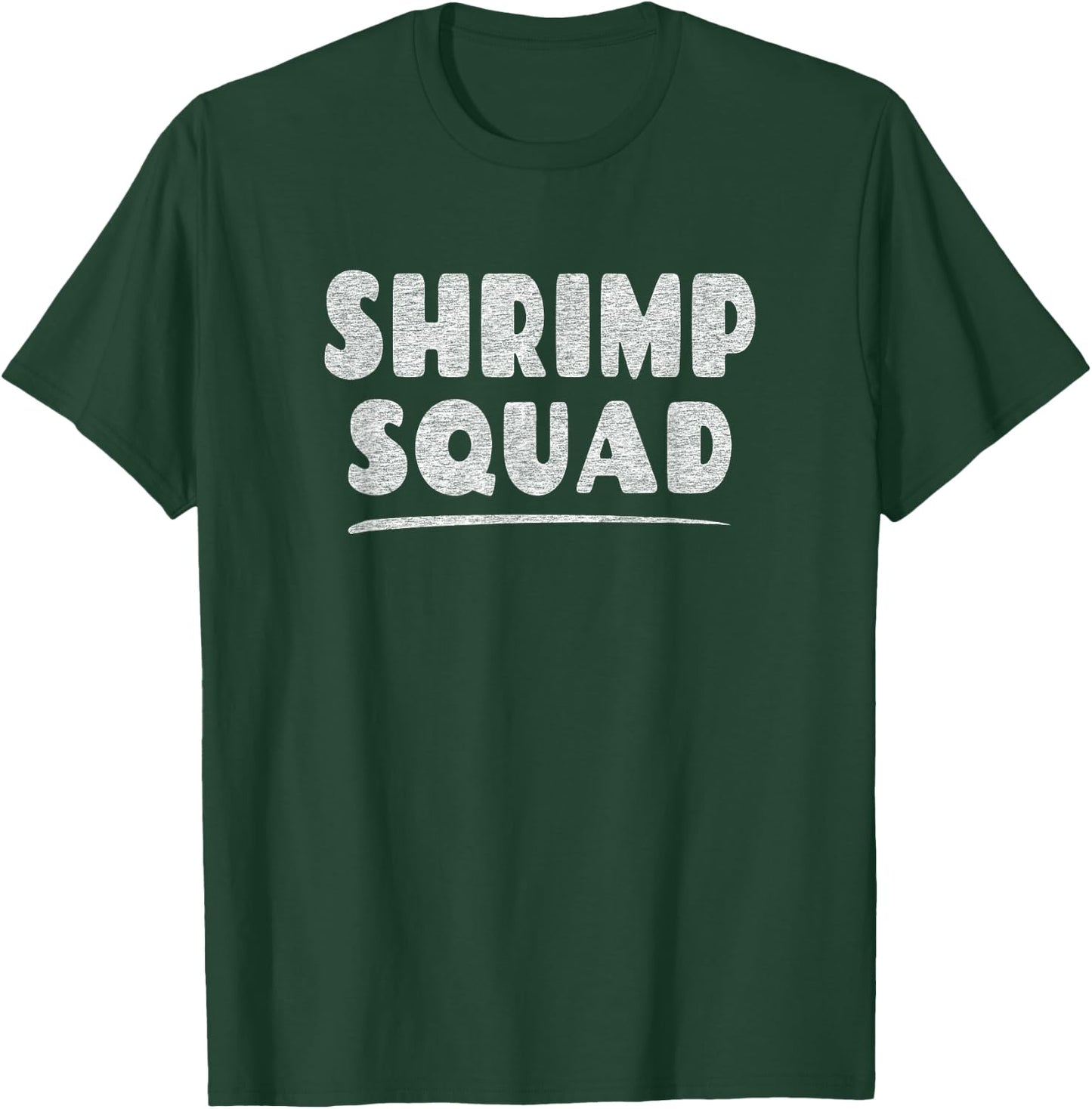 Shrimp Lover Shirt - Shrimp Squad T-Shirt - T-Shirt | Forest