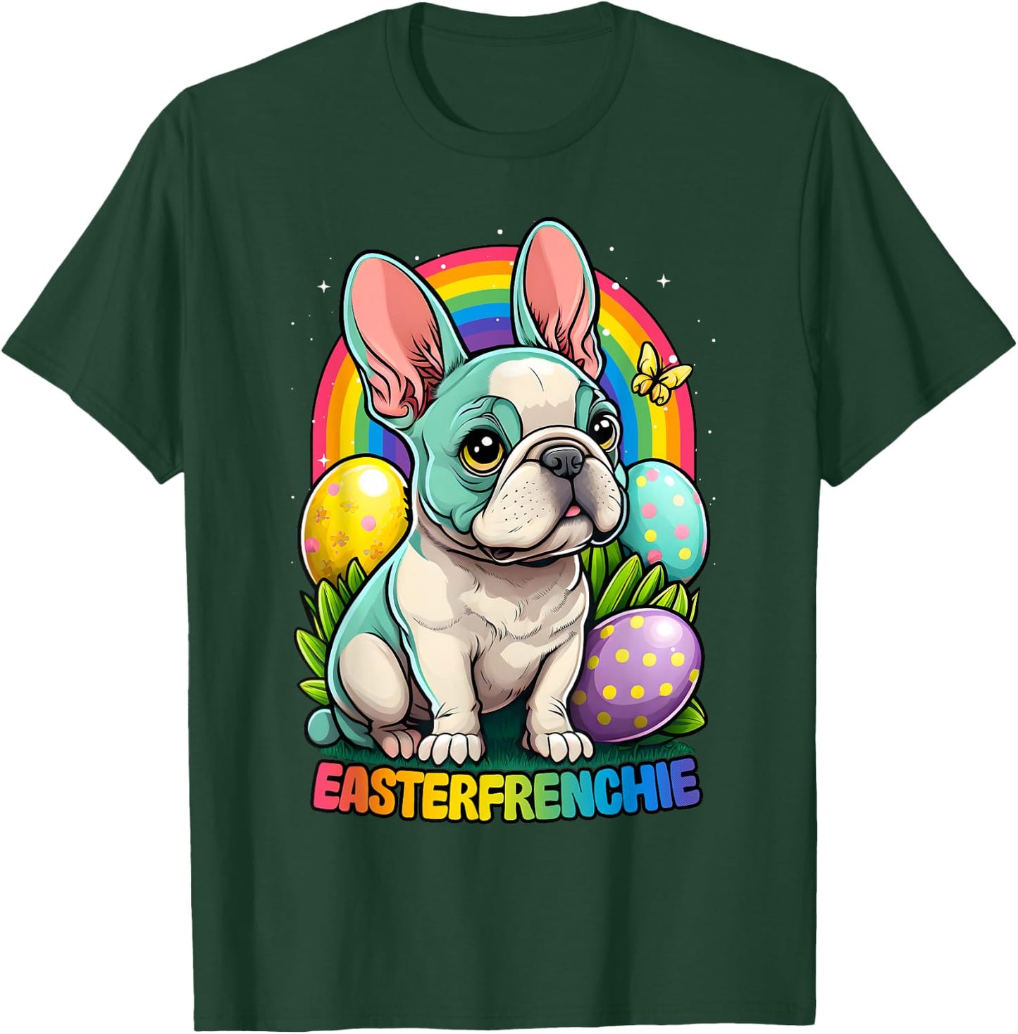 Funny Easter French Bulldog Easterfrenchie Cute Frenchie T-Shirt - T-Shirt | Forest