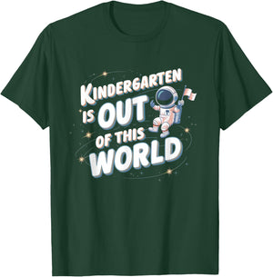 Kindergarten Is Out This World Astronaut Back To School T-Shirt - T-Shirt | Forest
