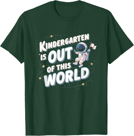 Kindergarten Is Out This World Astronaut Back To School T-Shirt - T-Shirt | Forest