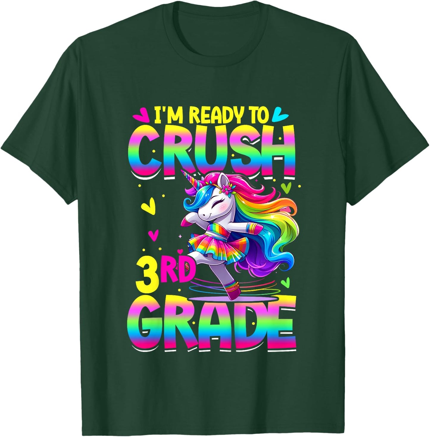 I'm Ready To Crush 3rd Grade Back To School Dancing Unicorn T-Shirt - T-Shirt | Forest