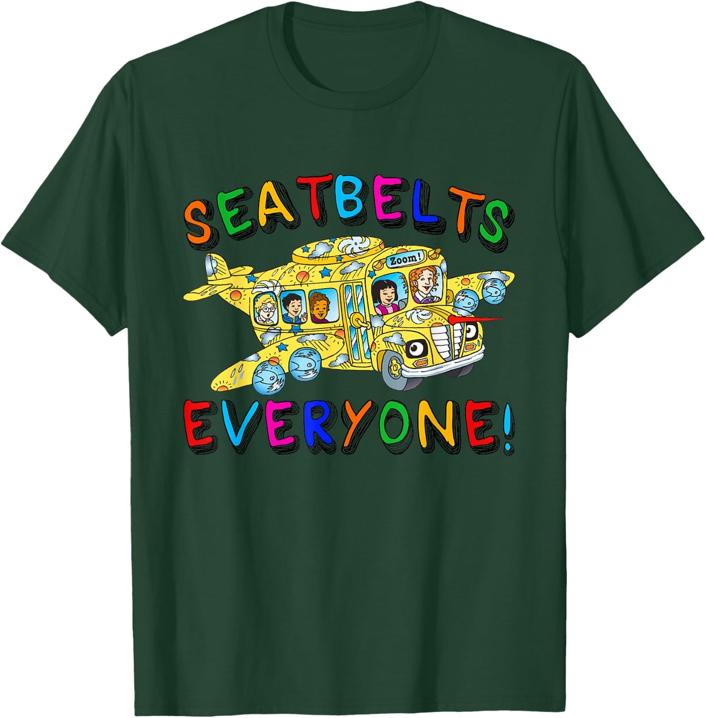 Seatbelts Everyone Funny School Bus Driver Busman Pride T-Shirt - T-Shirt | Forest