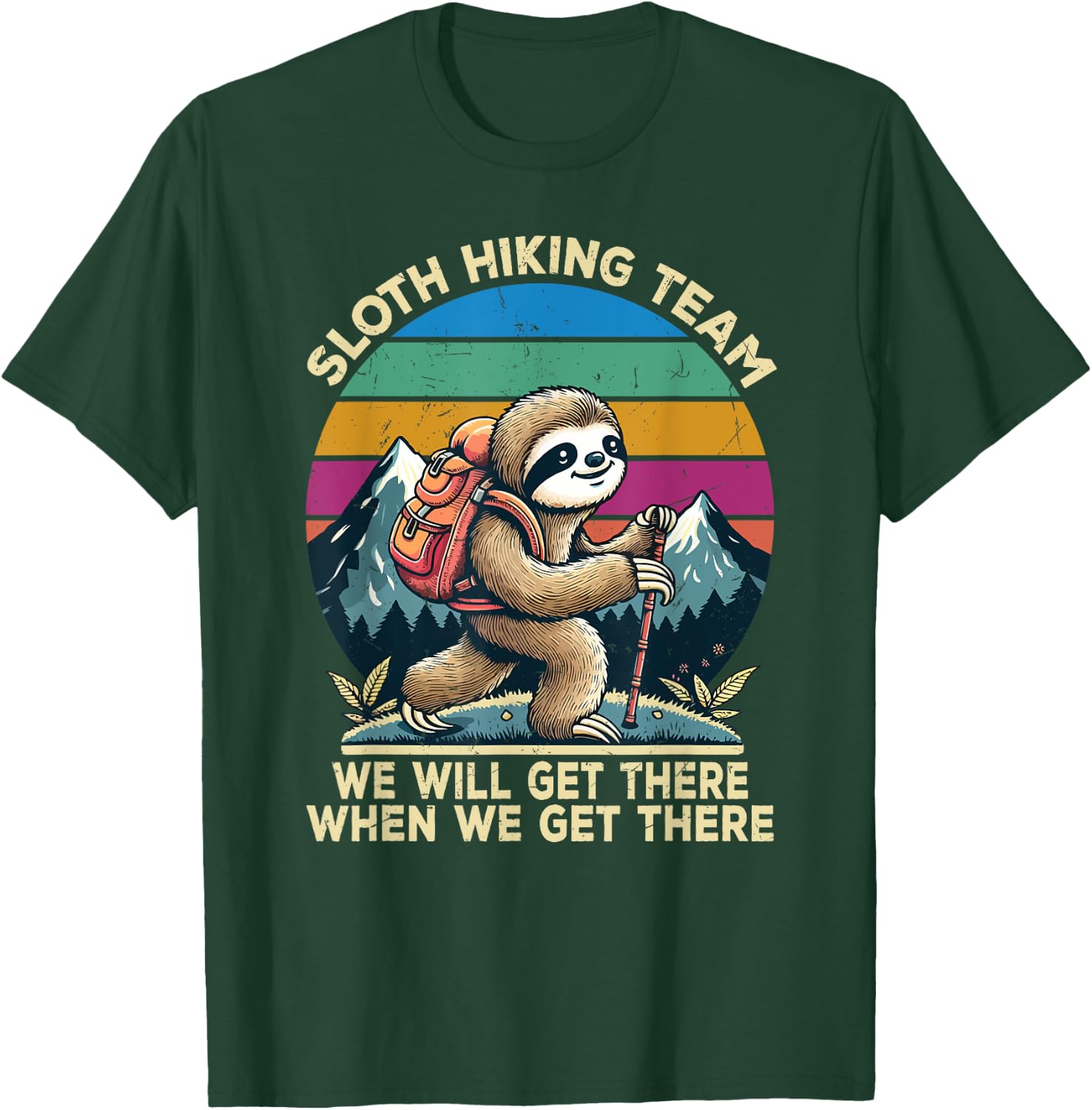 Sloth Hiking Team Hiking Gifts Men Women Kids Funny Sloth T-Shirt - T-Shirt | Forest