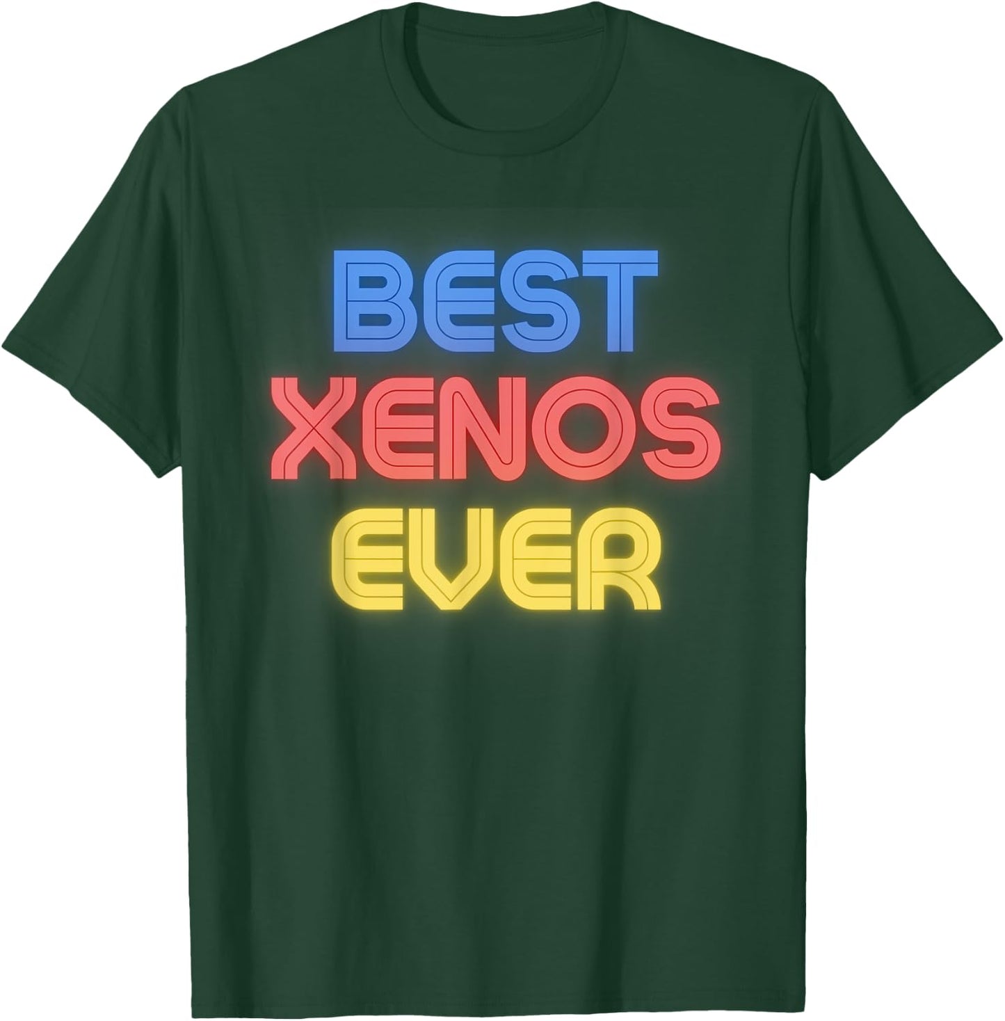 Best Xenos Ever - Funny Xenos Name Xenos T-Shirt - T-Shirt | Forest