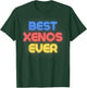 Best Xenos Ever - Funny Xenos Name Xenos T-Shirt - T-Shirt | Forest
