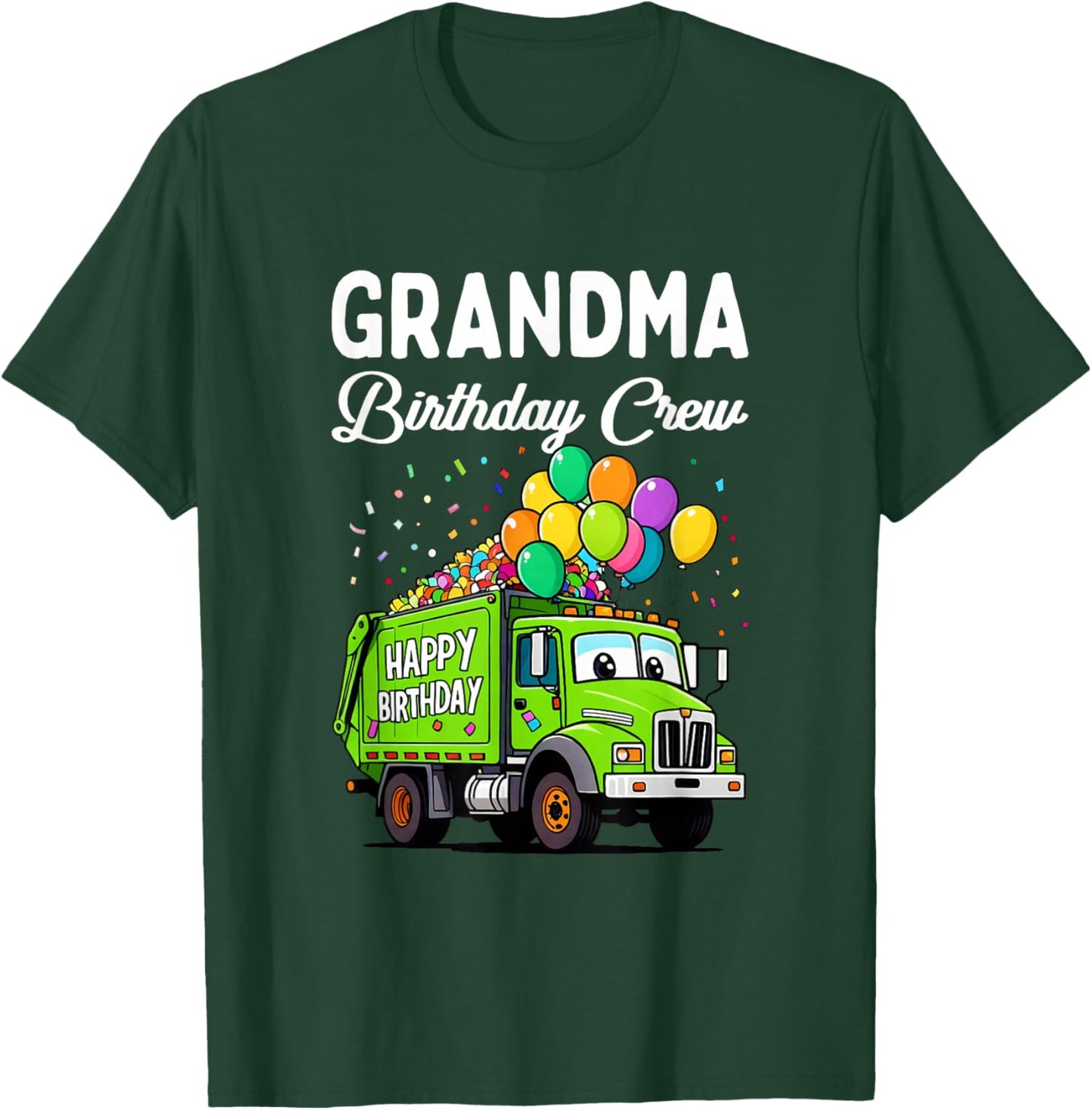 Grandma Birthday Crew Boy Garbage Truck Bday Family Matching T-Shirt - T-Shirt | Forest