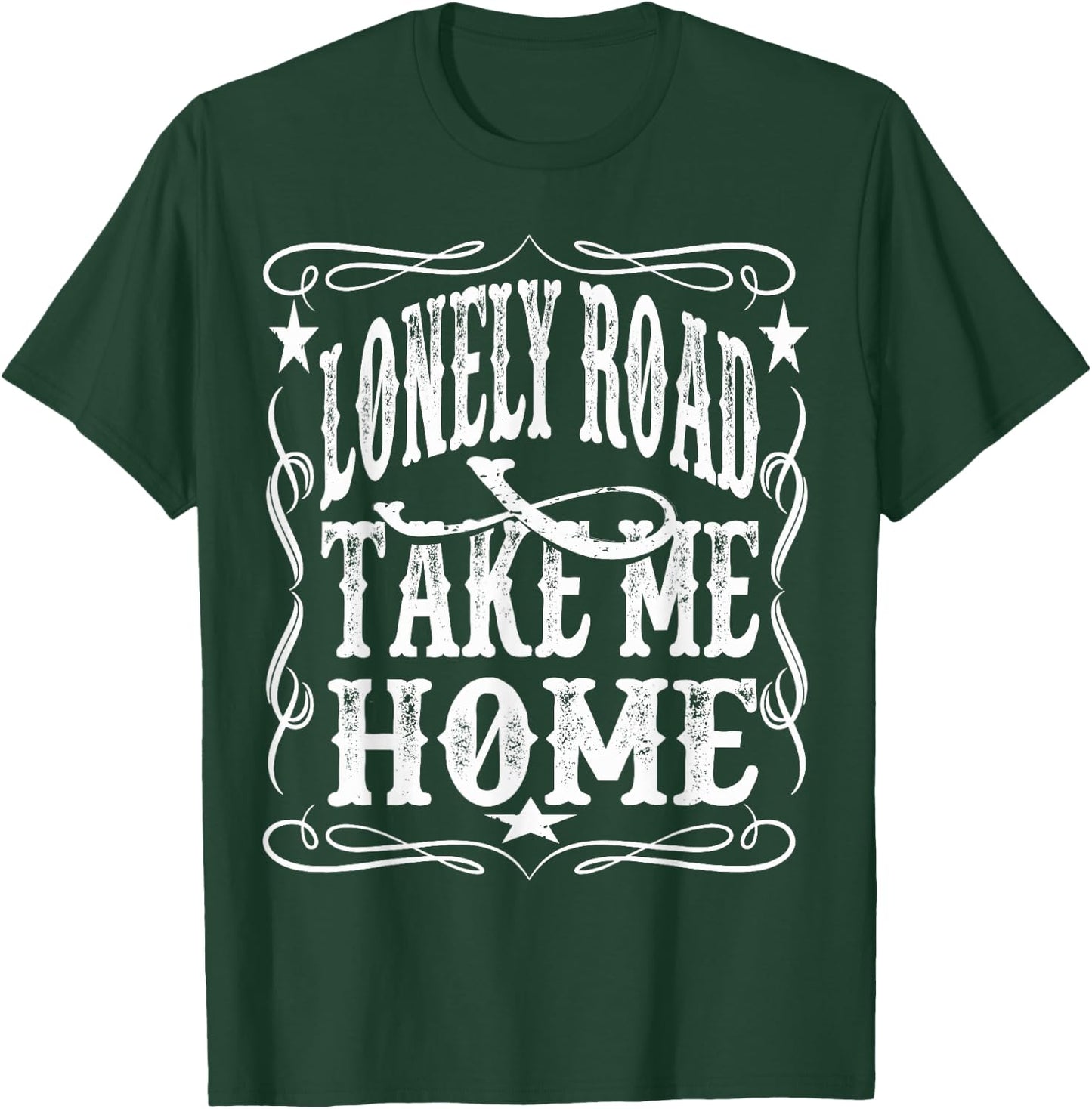 Lonely Road Take Me Home Retro Whiskey T-Shirt - T-Shirt | Forest