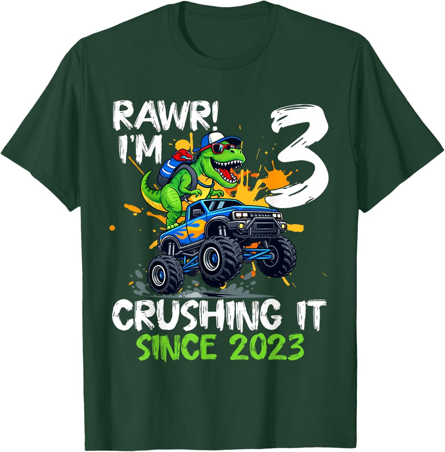 I'm 3 Crushing It Since 2023 Kids 3rd Birthday Monster Truck T-Shirt - T-Shirt | Forest