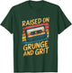 Grunge 90s Cassette Raised On Grunge and Grit T-Shirt - T-Shirt | Forest
