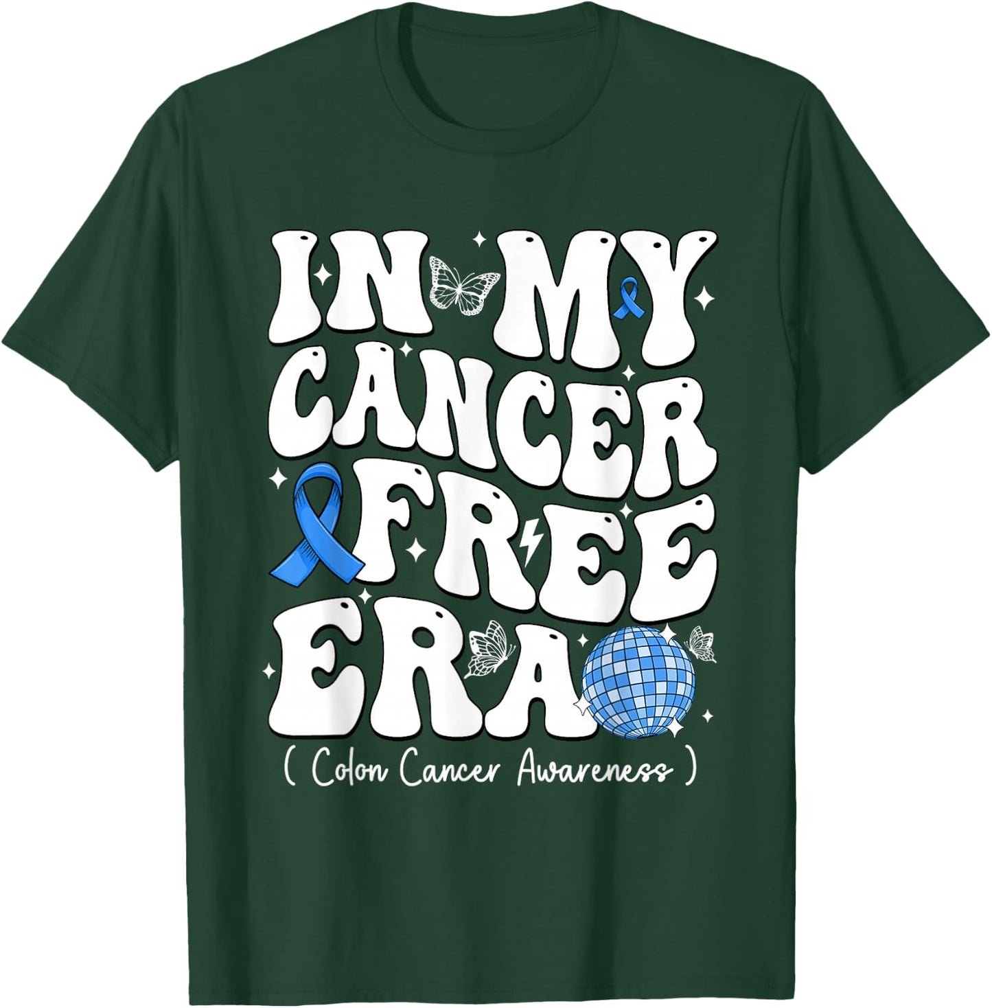 In My Cancer Free Era Colon Cancer Awareness Groovy T-Shirt - T-Shirt | Forest