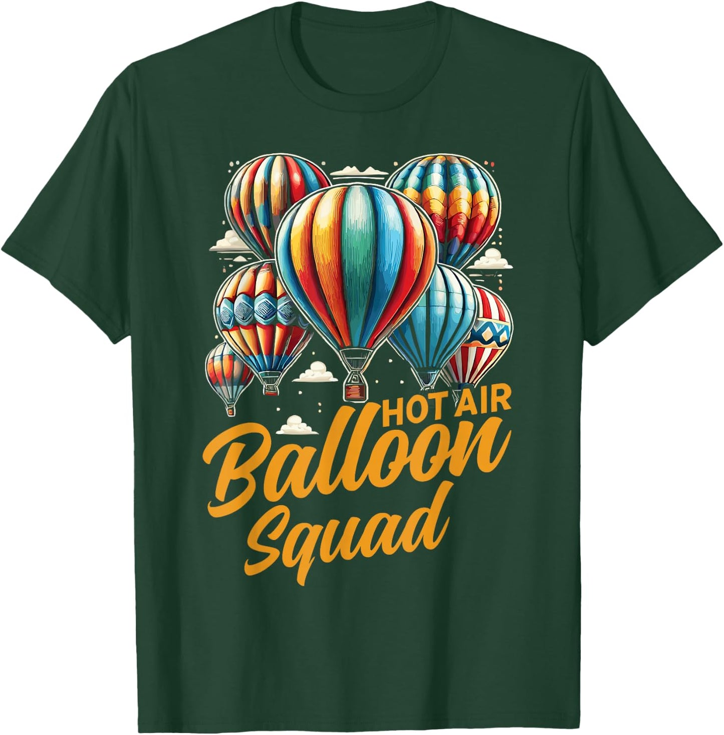 Hot Air Balloon Hot Air Ballon Squad T-Shirt - T-Shirt | Forest