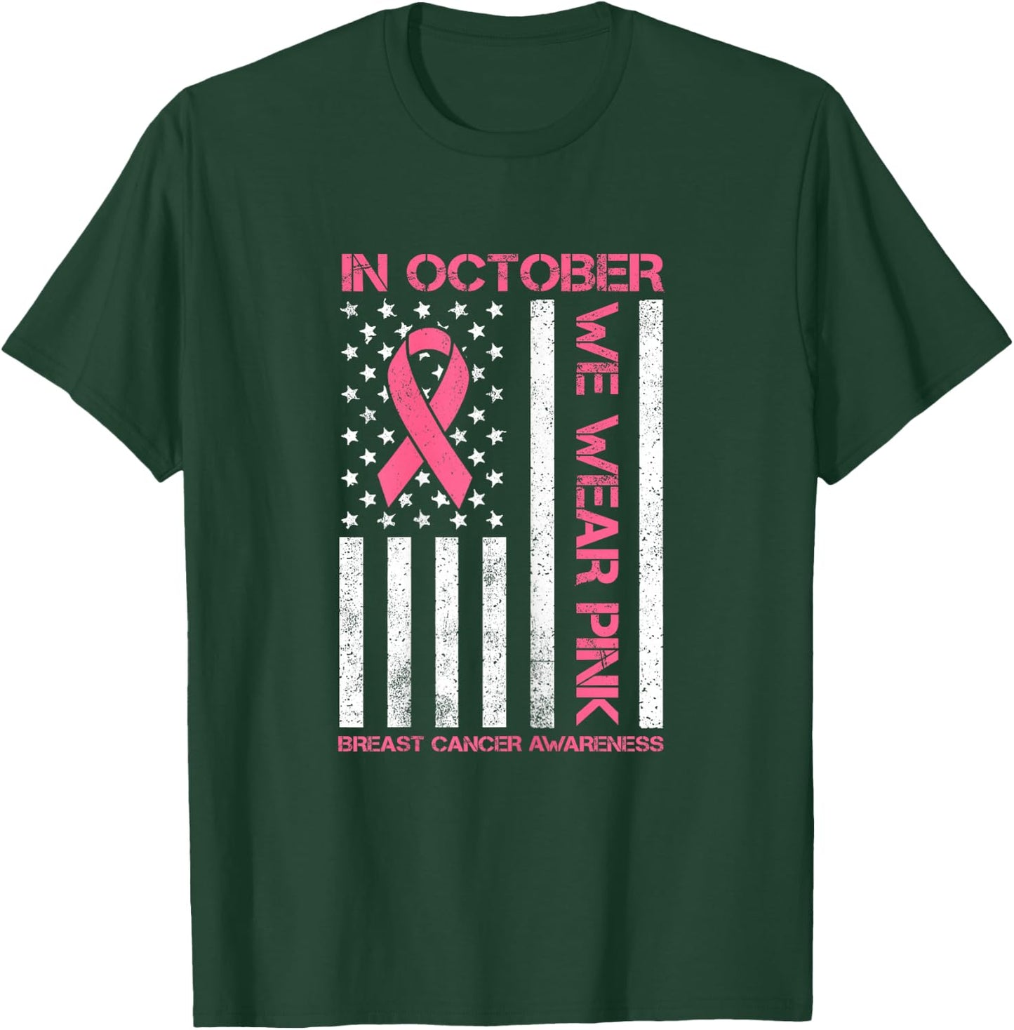 In October we Wear Pink Us Flag Breast Cancer Awareness T-Shirt - T-Shirt | Forest