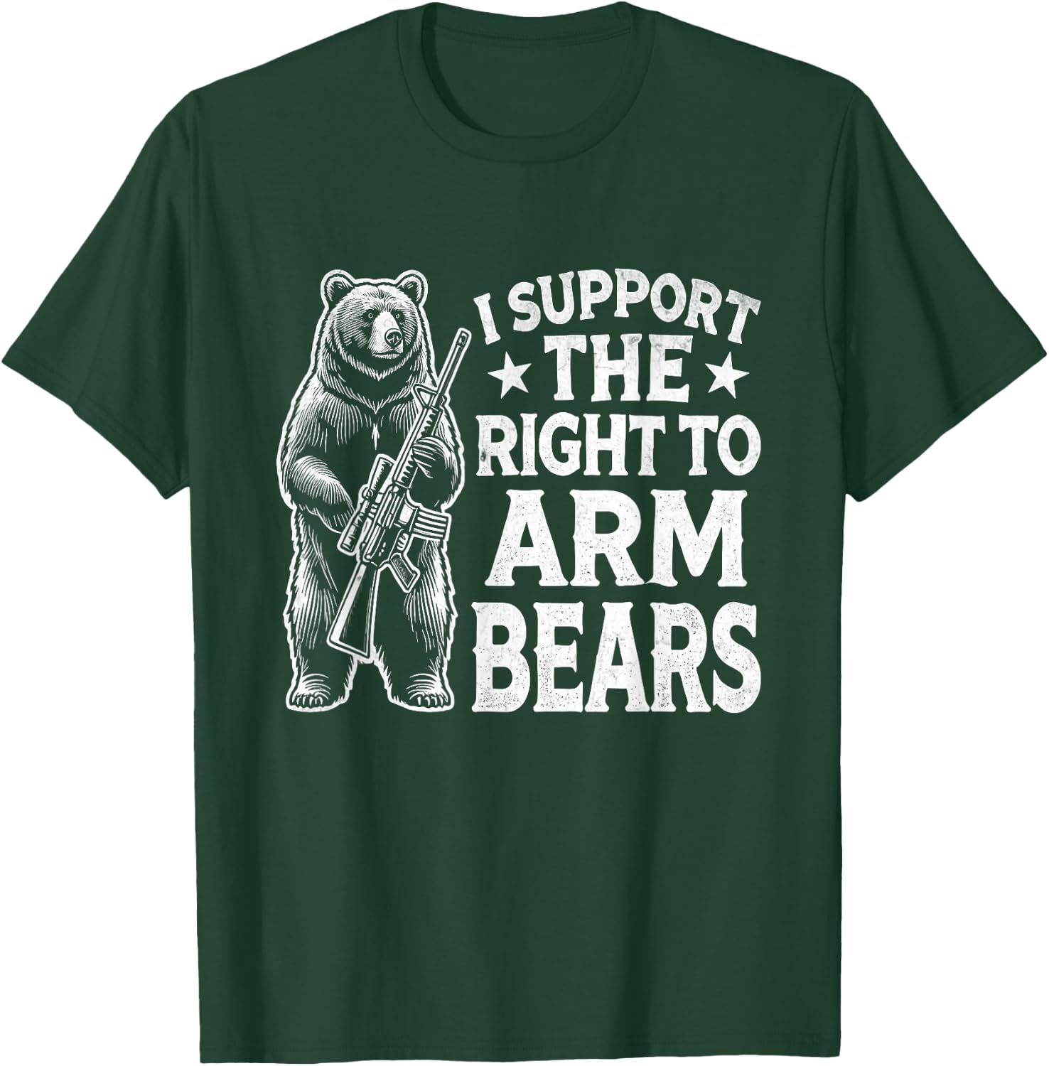Funny Second Amendment I Support the Right to Arm Bears Men T-Shirt - T-Shirt | Forest