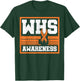 Wolf–Hirschhorn Syndrome Awareness Ribbon WHS Advoccate T-Shirt - T-Shirt | Forest