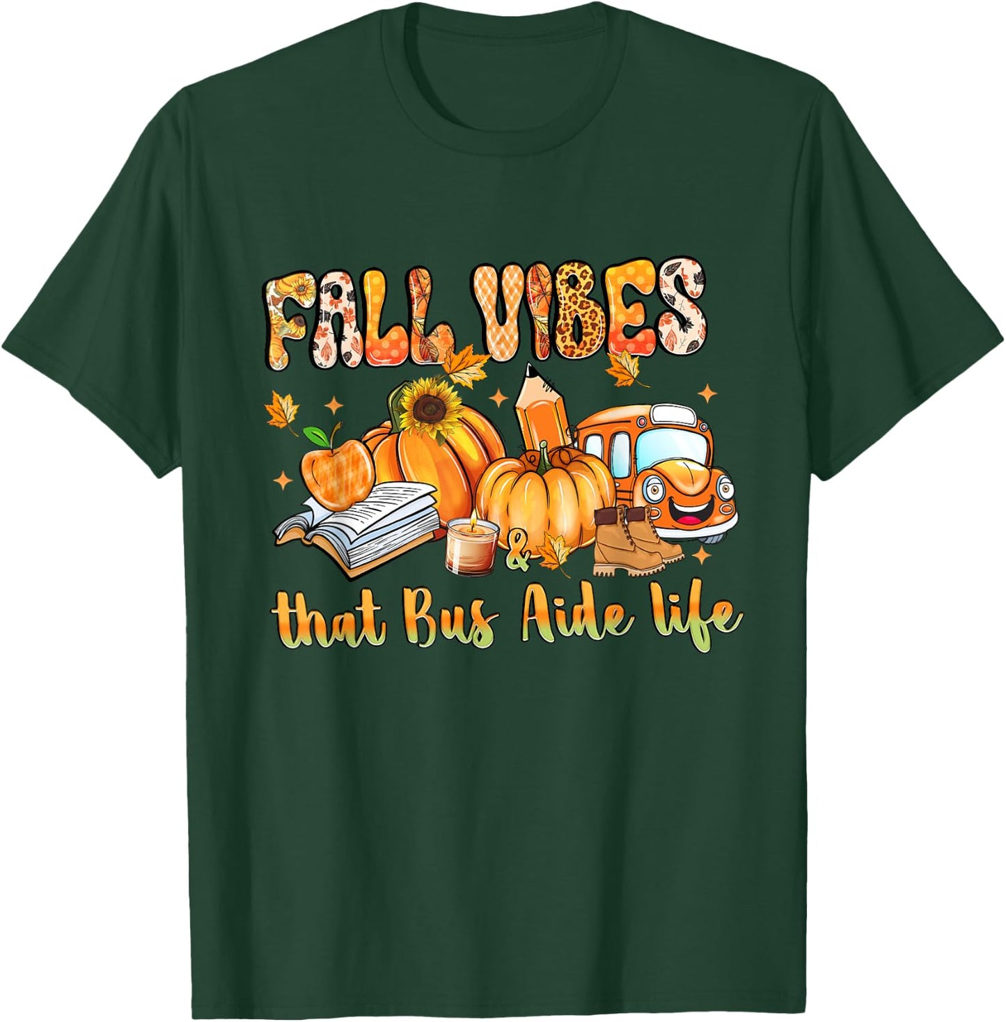 Fall Vibes & That Bus Aide Life Pumpkin Leopard School Bus T-Shirt - T-Shirt | Forest