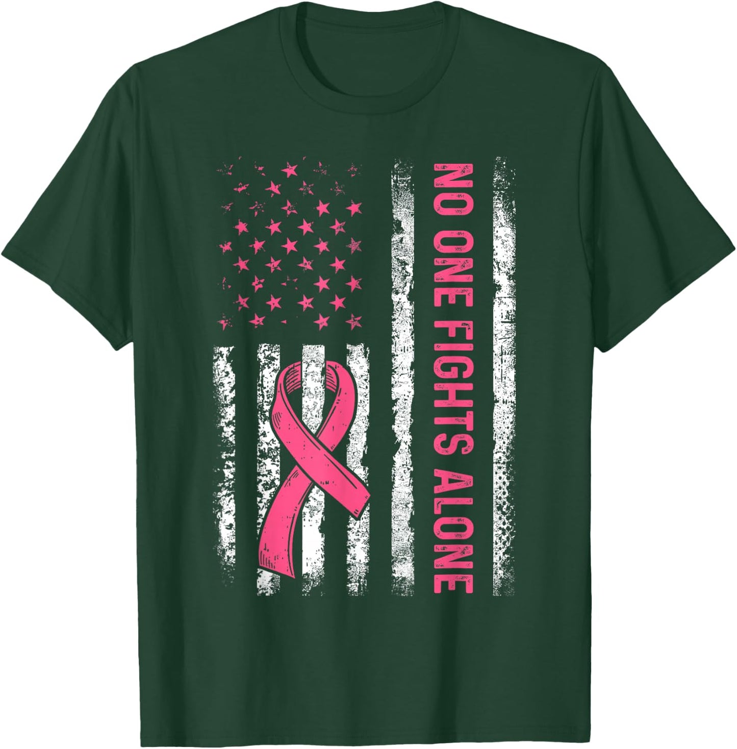 No One Fights Breast Cancer Alone American Flag Pink Ribbon T-Shirt - T-Shirt | Forest