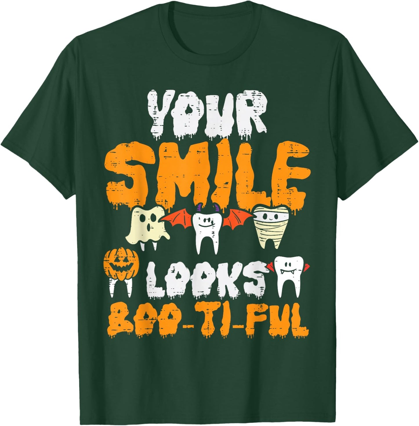 Halloween Dental Smile Looks Boo Tiful Dentist Costume Women T-Shirt - T-Shirt | Forest