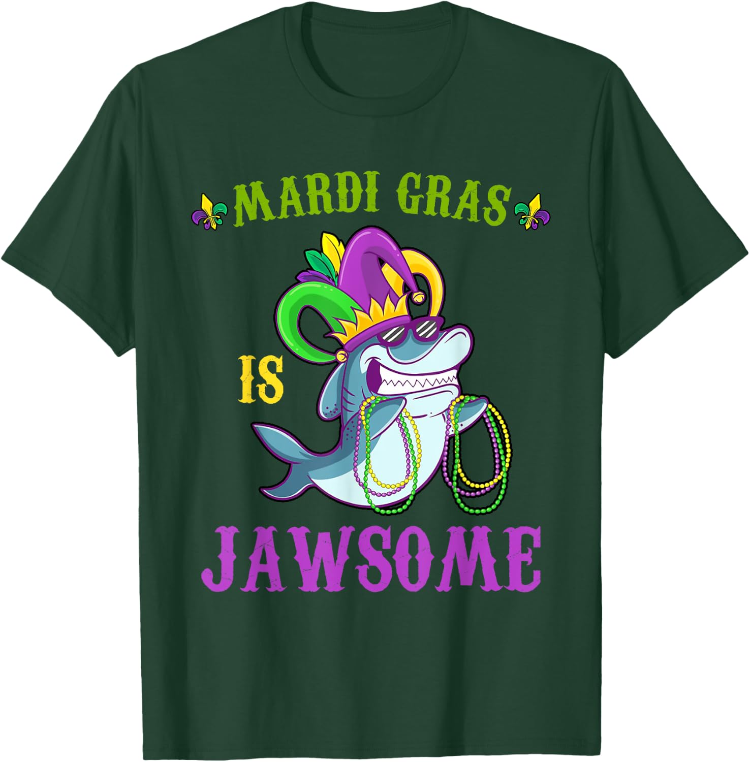 Mardi Gras Is Jawsome Funny Shark Lover Pun Carnival Costume T-Shirt - T-Shirt | Forest