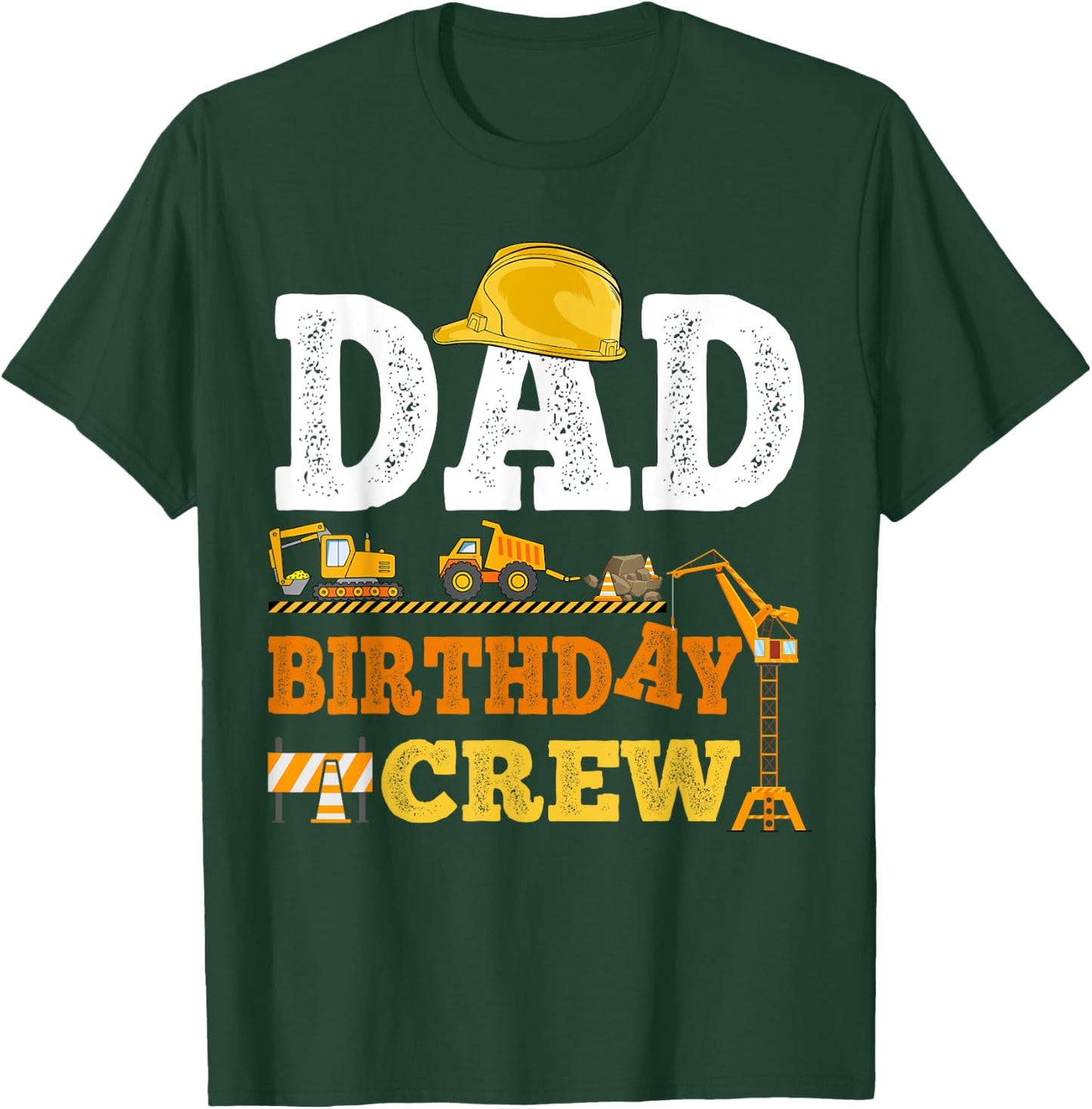 Dad Birthday Crew Construction Excavator Kids Family Set T-Shirt - T-Shirt | Forest