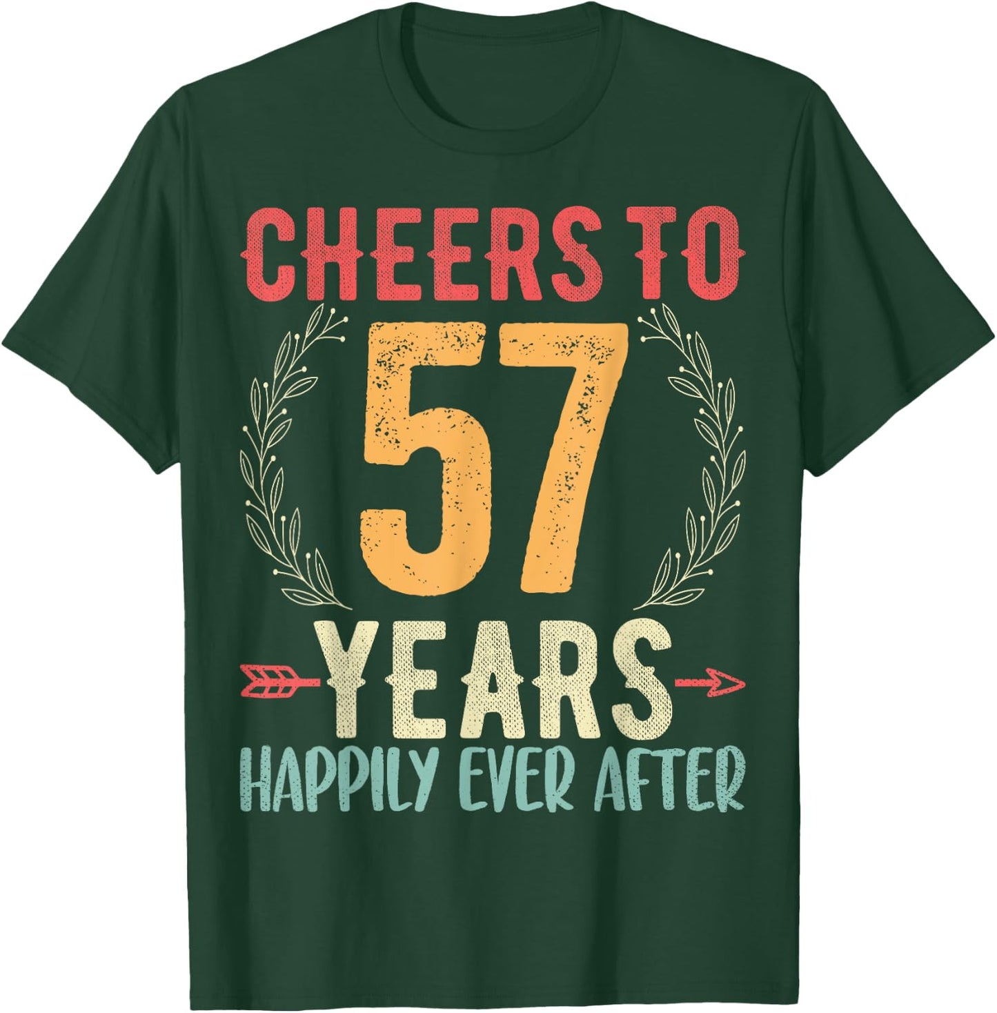 Cheers To 57 Years - 57th Wedding Anniversary Husband Wife T-Shirt - T-Shirt | Forest