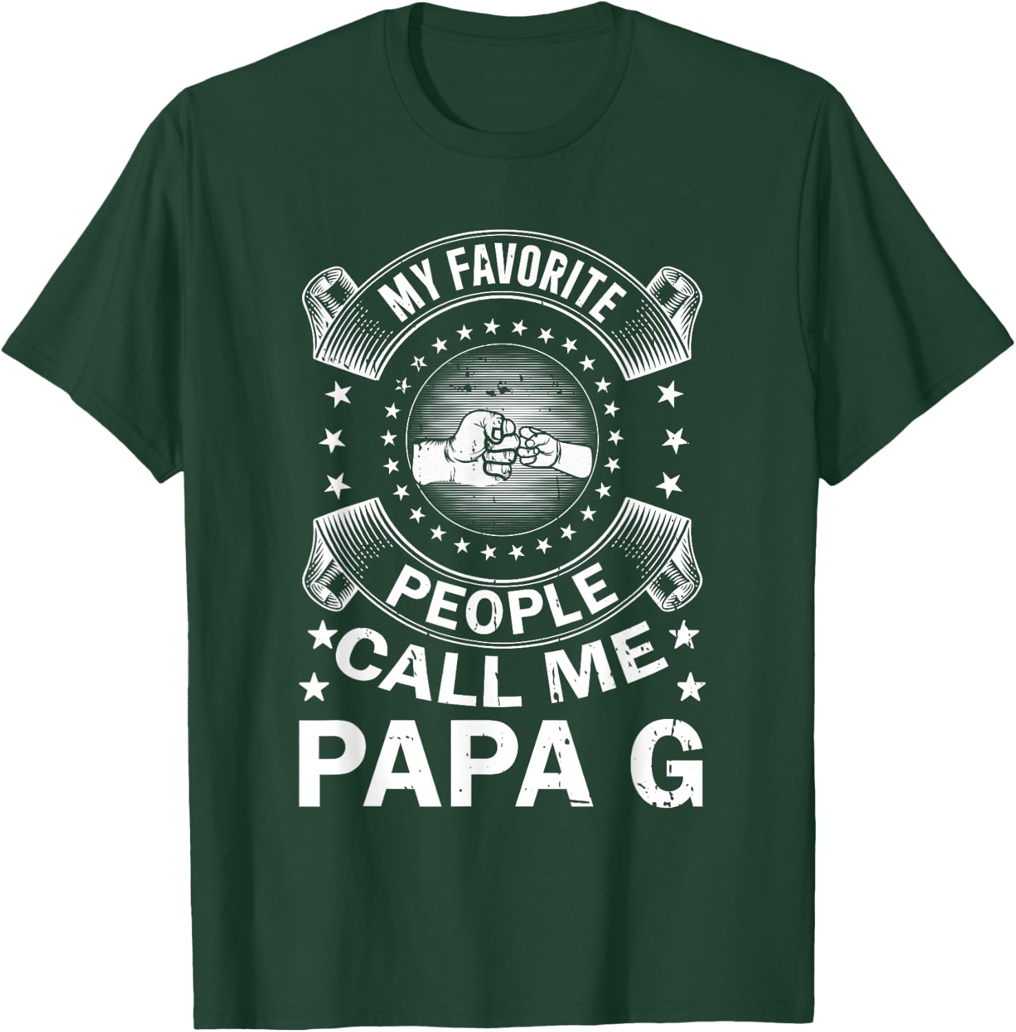 My Favorite People Call Me Papa G Vintage Men Father's Day T-Shirt - T-Shirt | Forest