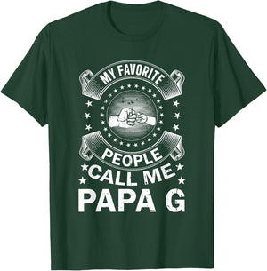 My Favorite People Call Me Papa G Vintage Men Father's Day T-Shirt - T-Shirt | Forest