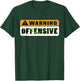Warning Offensive T Shirt Vintage Warning Offensive Movie T-Shirt - T-Shirt | Forest
