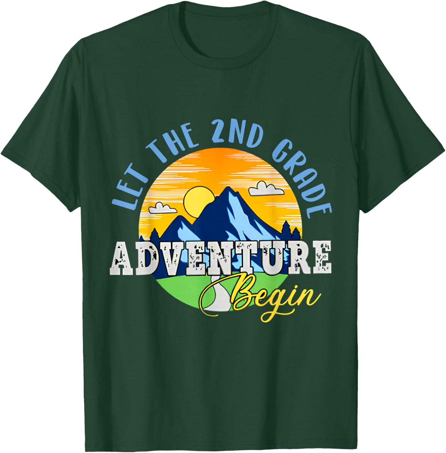Let the 2nd Grade Adventure Begin Second Grade Teacher T-Shirt - T-Shirt | Forest
