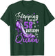 Stepping Into My 58th Birthday 58 Years Old Gift Women Girls T-Shirt - T-Shirt | Forest